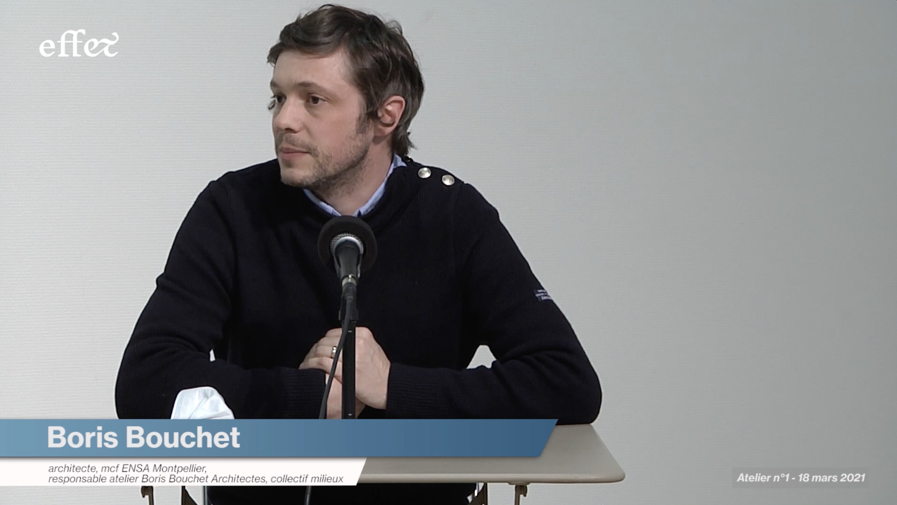 Boris BOUCHET - Atelier #1 de la chaire EFF&T (18 mars 2021)