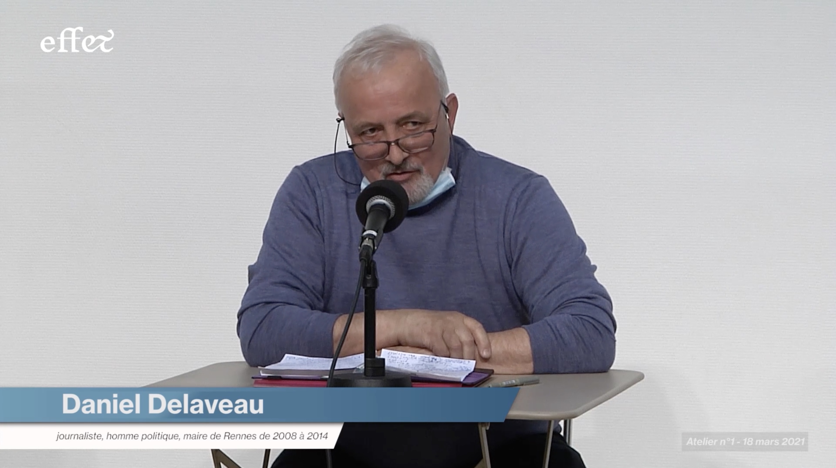 Daniel DELAVEAU - Atelier #1 de la chaire EFF&T (18 mars 2021)