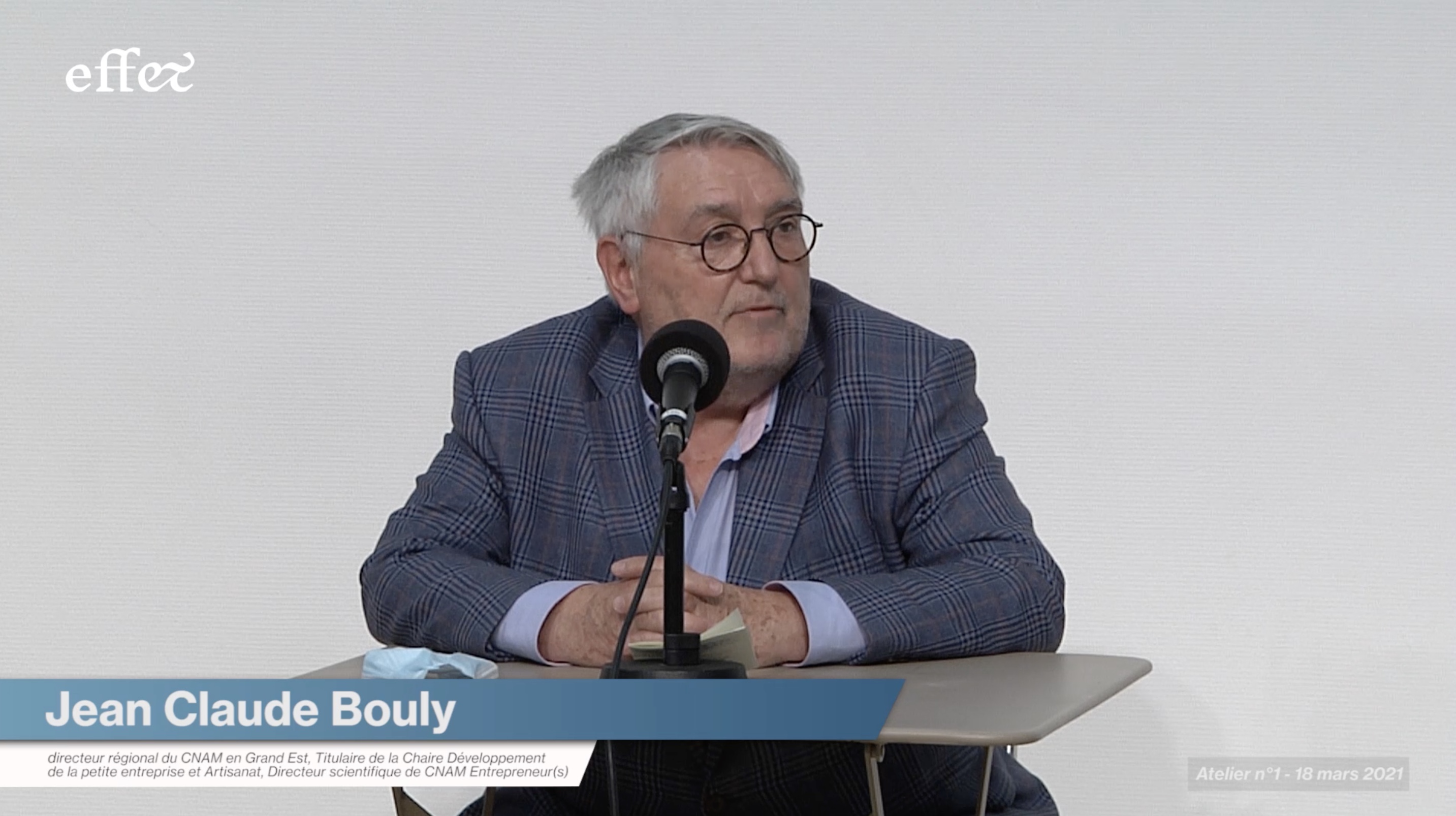 Jean-Claude BOULY - Atelier #1 de la chaire EFF&T (18 mars 2021)